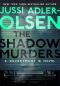 [Department Q 09] • The Shadow Murders